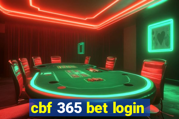 cbf 365 bet login